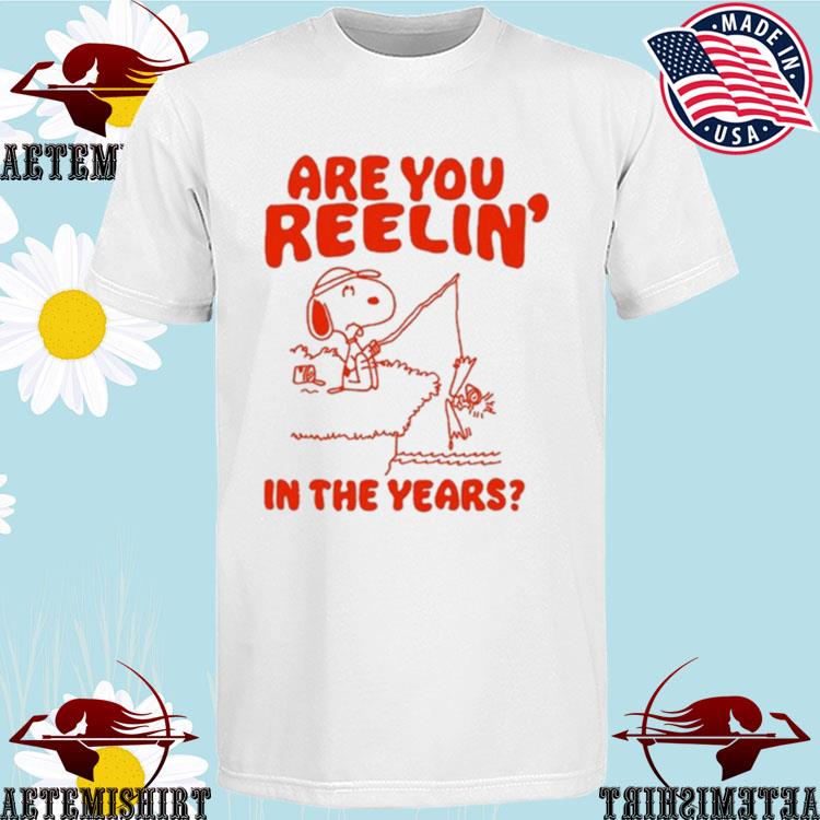 Official snoopy Are You Reelin' In The Years T-Shirts