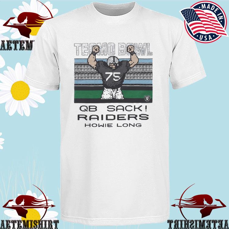 Official tecmo Bowl QB Sack Raiders Howie T-Shirts