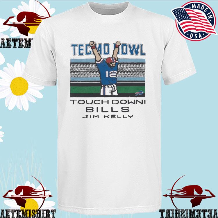 Official tecmo Bowl Touch Down Bills Jim Kelly T-Shirts
