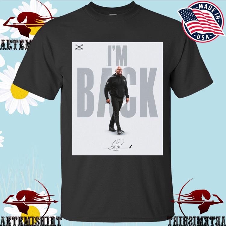 Official Welcome Back Coach! Antonio Pierce I'm Back Signature T-shirts ...